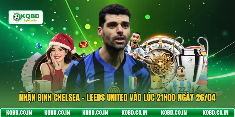 Chelsea - Leeds United