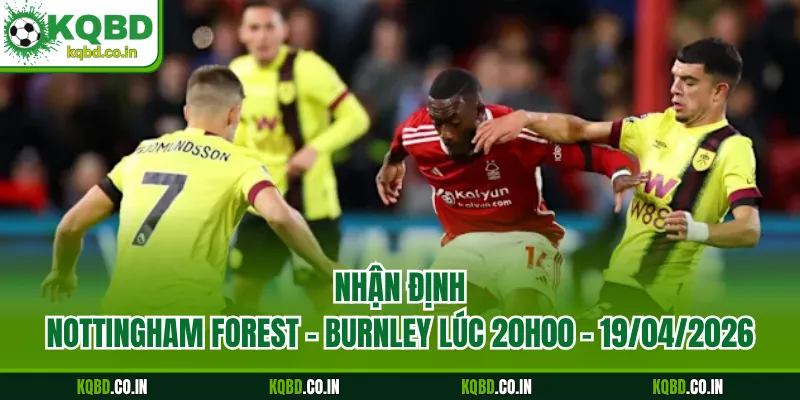 Nottingham Forest - Burnley