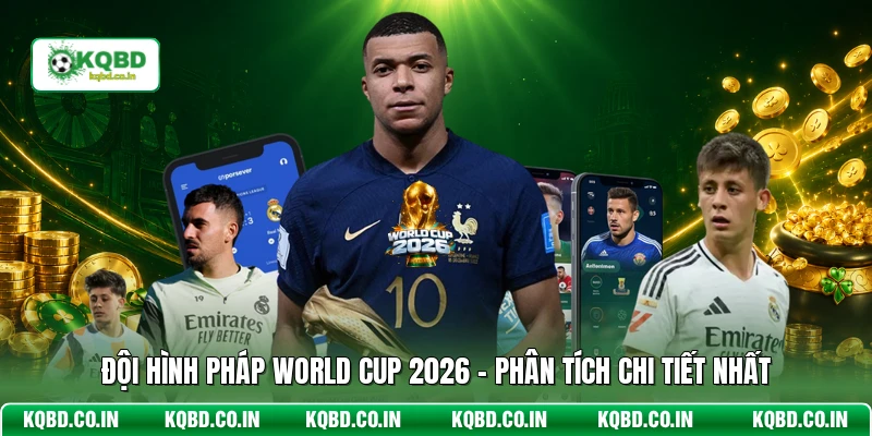 Đội Hình Pháp World Cup 2026