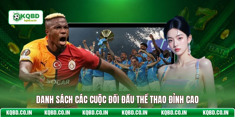 Danh sách các cuộc đối đầu thể thao đỉnh cao