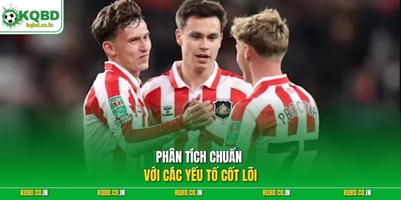 Phân tích chuẩn với các yếu tố cốt lõi