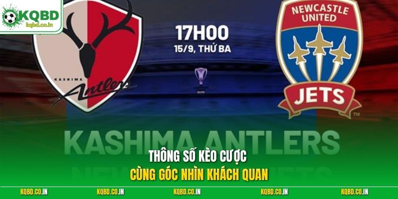 Thông số kèo cược cùng góc nhìn khách quan