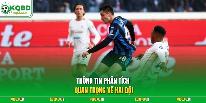 Thông tin phân tích quan trọng về hai đội