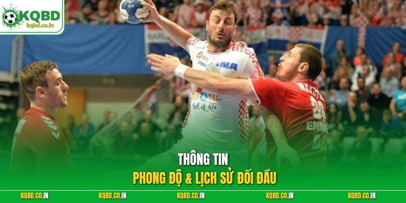Thông tin phong độ & lịch sử đối đầu