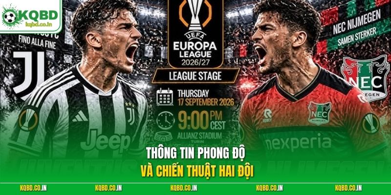 Thông tin phong độ và chiến thuật hai đội