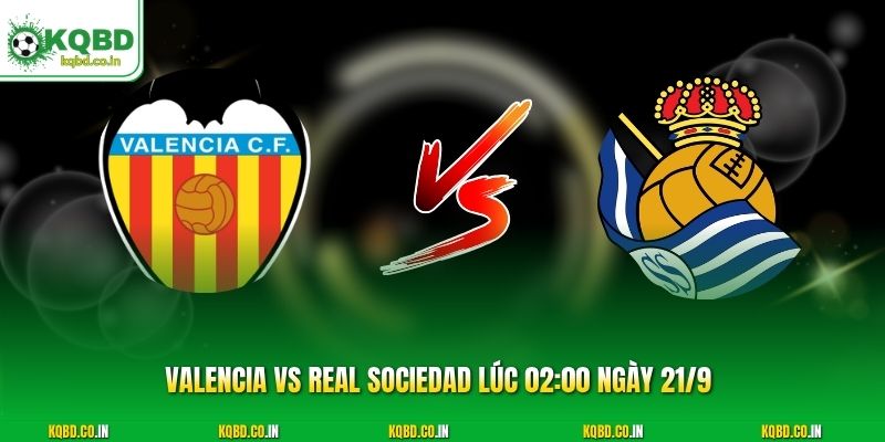 Valencia Vs Real Sociedad