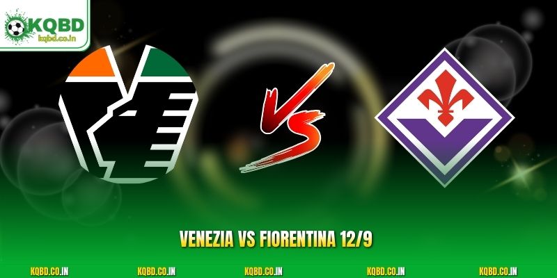 Venezia vs Fiorentina